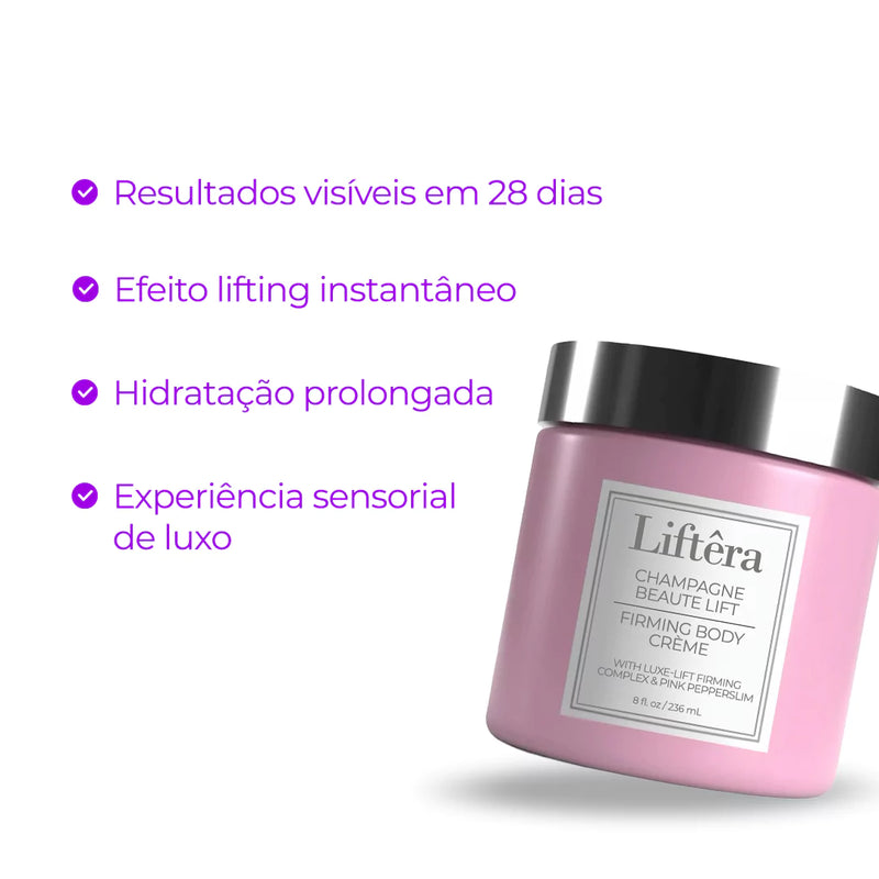 Liftêra – Creme Firmador com Extrato de Champagne Que Rejuvenesce a Pele Visivelmente em 28 Dias